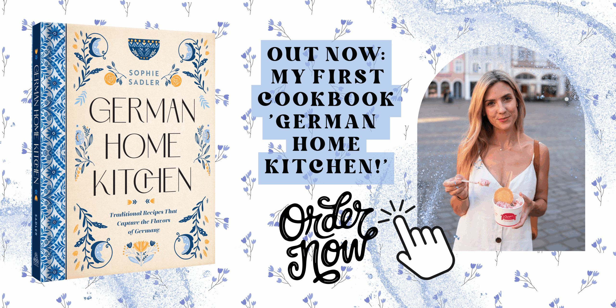 Order Sophie's new cookbook called German Home Kitchen out now.